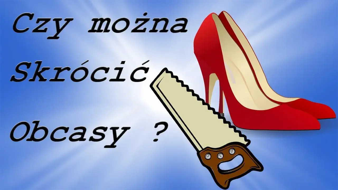 skracanie obcasów u szewca